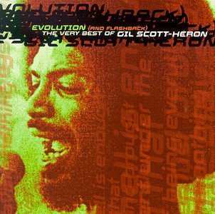 CD Gil Scott-Heron: Evolution (And Flashback): The Very Best Of Gil Scott-Heron