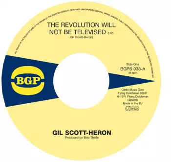 The Revolution Will Not Be Televised / Home Is Where The Hatred Is