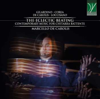 Album Chick Corea: The Eclectic Beating (Contemporary Music For Chitarra Battente)