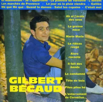 Gilbert Bécaud: Et Maintenant