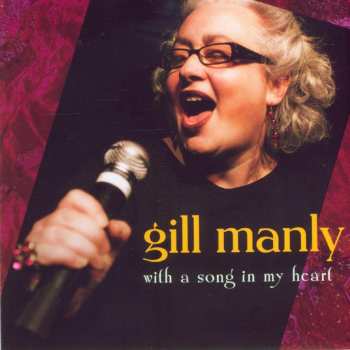 Album Gill Manly: With a Song In My Heart