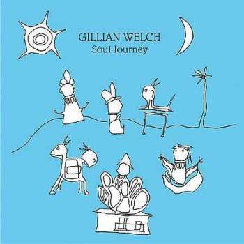 CD Gillian Welch: Soul Journey