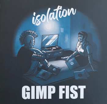 LP Gimp Fist: Isolation CLR | LTD