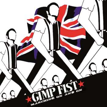 LP Gimp Fist: Marching On And On (clear W/ Blue/black Splatter Vinyl)
