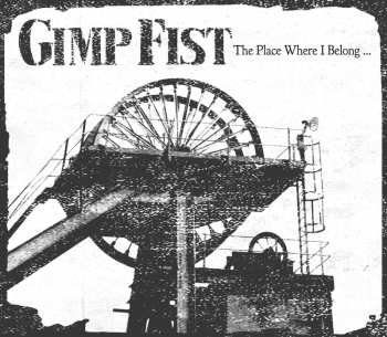 CD Gimp Fist: The Place Where I Belong