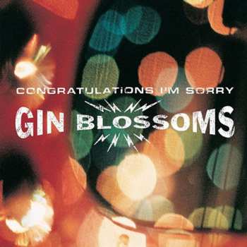Album Gin Blossoms: Congratulations I'm Sorry