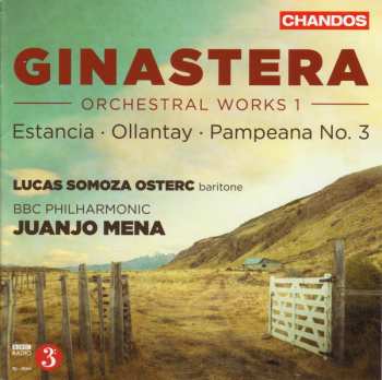Album BBC Philharmonic: Orchestral Works 1 – Estancia • Ollanty • Pampeana No. 3