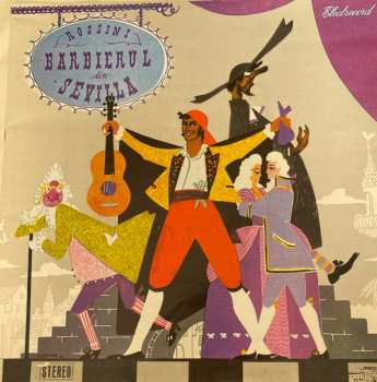 3LP Gioacchino Rossini: Bărbierul Din Sevilla