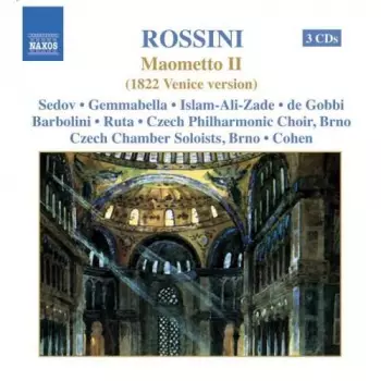 Maometto II (1822 Venice Version)