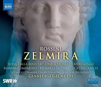 Gioacchino Rossini: Zelmira