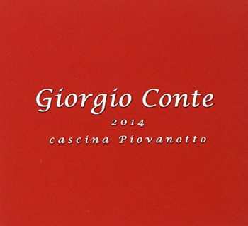 CD Giorgio Conte: 2014 Cascina Piovanotto