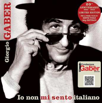2LP Giorgio Gaber: Io Non Mi Sento Italiano CLR | LTD