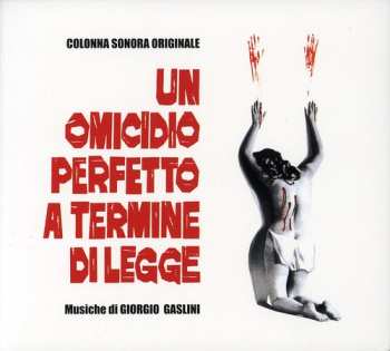 Album Giorgio Gaslini: Un Omicidio Perfetto A Termine Di Legge (Colonna Sonora Originale Del Film)