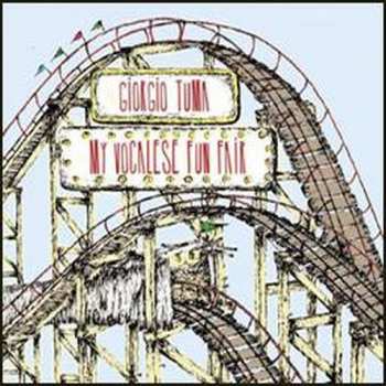 Album Giorgio Tuma: My Vocalese Fun Fair