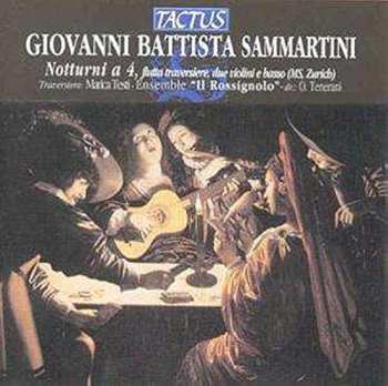 Album Giovanni Sammartini: Notturni A 4, Flutta Traversiere, Due Violini E Basso (MS, Zurich)