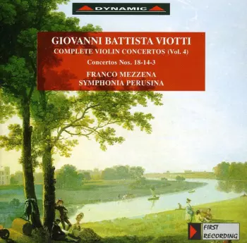 Complete Violin Concertos (Vol. 4) Concertos Nos. 18-14-3
