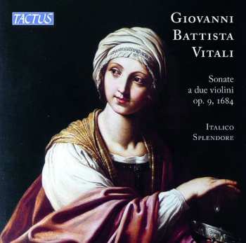 CD Giovanni Battista Vitali: Sonate A Due Violini Op. 9, 1684