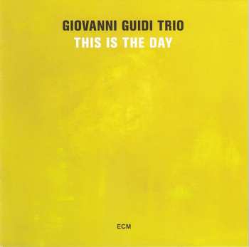 CD Giovanni Guidi Trio: This Is The Day