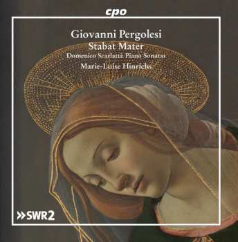 Album Giovanni Battista Pergolesi: Stabat Mater; Piano Sonatas