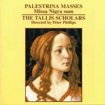 Album Giovanni Pierluigi da Palestrina: Masses: Missa Nigra Sum