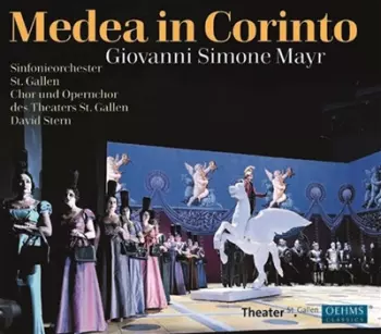 Johannes Simon Mayr: Medea In Corintho