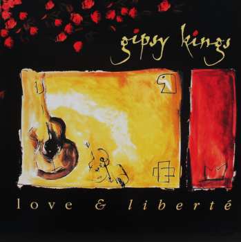 LP Gipsy Kings: Love & Liberté