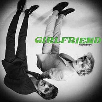 Album The Driver Era: Girlfriend