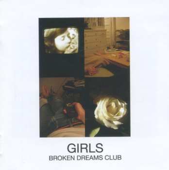 2CD/Dobozkészlet Girls: Album / Broken Dreams Club DLX