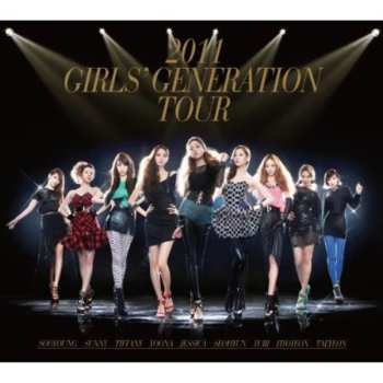 2CD 소녀시대: 2011 Girls' Generation Tour