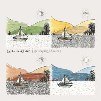 5CD Gitta De Ridder: For Everything A Season DLX