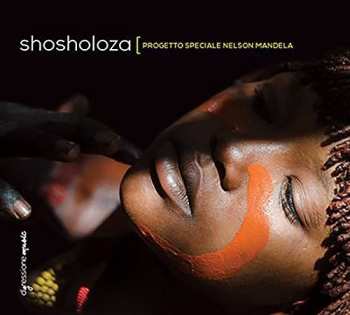 Album Giuliani / Makeba / Traditional / Mandela: Shosholoza