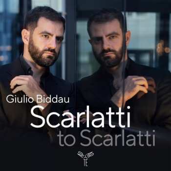 2CD Giulio Biddau: Scarlatti To Scarlatti