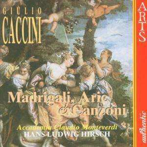 CD Giulio Caccini: Madrigali, Arie & Canzoni