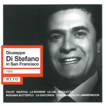 Giuseppe Di Stefano: Giuseppe Di Stefano In San Francisco
