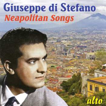 Album Giuseppe Di Stefano: Neapolitan Songs