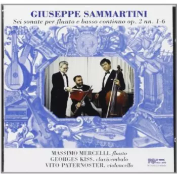 Sonate Per Flauto E Basso Continuo Op. 2 NN. 1 - 6