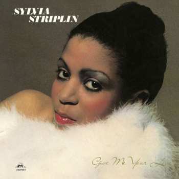 LP Sylvia Striplin: Give Me Your Love