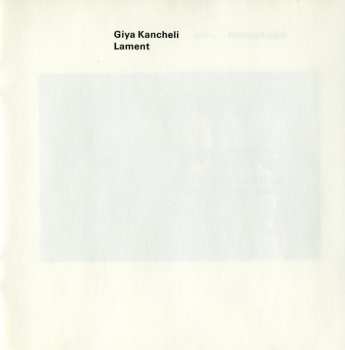 CD Gidon Kremer: Lament