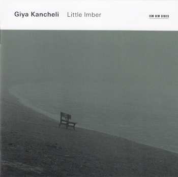 CD Giya Kancheli: Little Imber