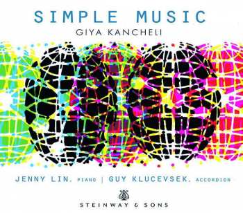 Album Giya Kancheli: Simple Music