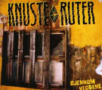 Album Knuste Ruter: Gjennom Veggene