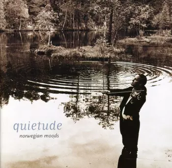 Quietude - Norwegian Moods