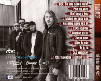 CD Gladiator: Deň, Čo Mal Dávno Prísť 