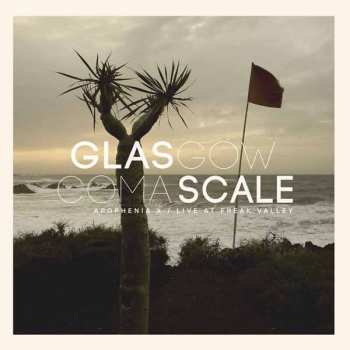 2LP Glasgow Coma Scale: Apophenia X / Live At Freak Valley CLR | LTD