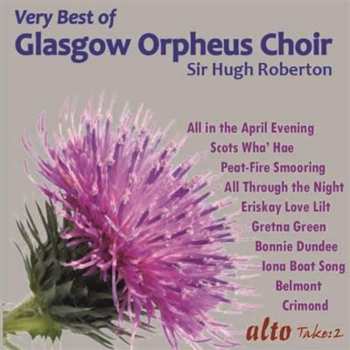 Album Sir Hugh Roberton: Very Best Of Glasgow Orpheus Choir