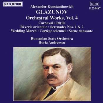 Album Glazunov / Andreescu / Roumanian State Orchestra: Orchestral Works 4