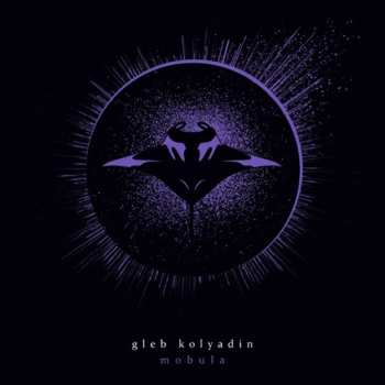 Album Gleb Kolyadin: Mobula
