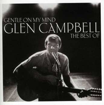 CD Glen Campbell: Gentle On My Mind: The Best Of Glen Campbell