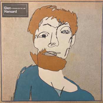 LP Glen Hansard: A Season On The Line