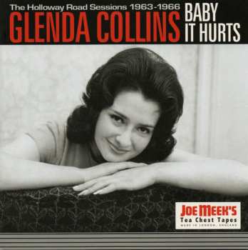 3CD/Dobozkészlet Glenda Collins: Baby It Hurts (The Holloway Road Sessions 1963-1966 Singles, Sessions, Outtakes, Demos And More)